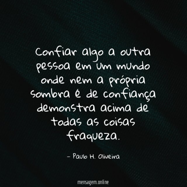 Confiar algo a outra pessoa em um mundo