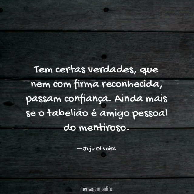 Tem certas verdades