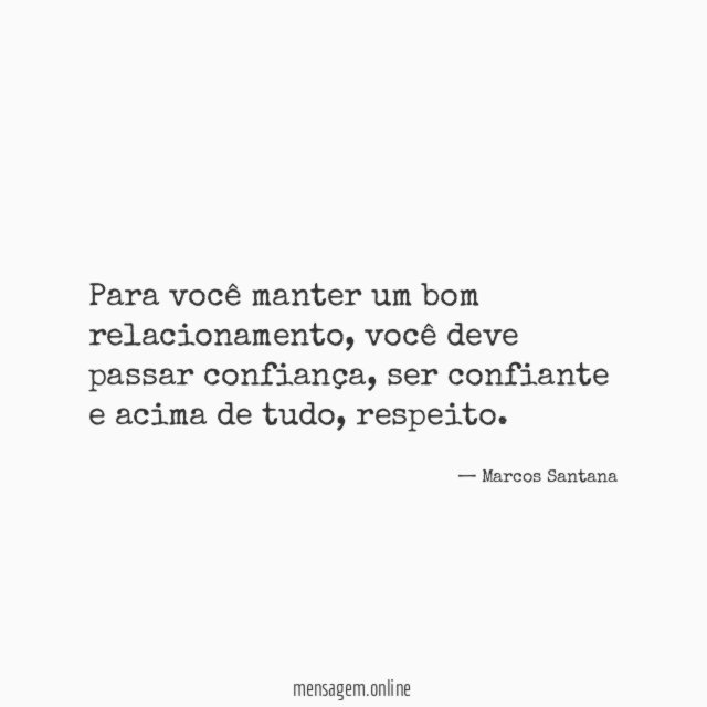 Para você manter um bom relacionamento