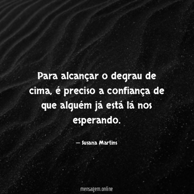 Para alcançar o degrau de cima
