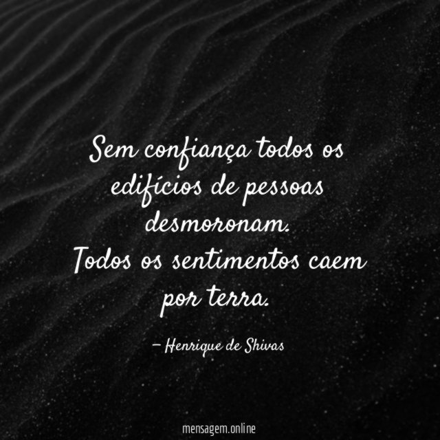 Sem confiança todos os edifícios de pessoas desmoronam