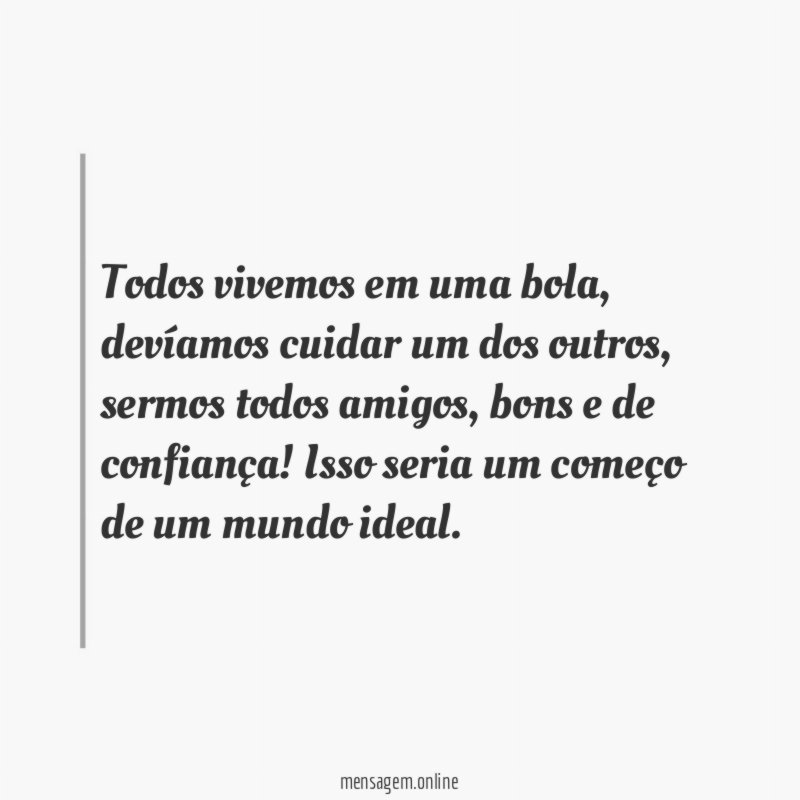 Todos vivemos em uma bola