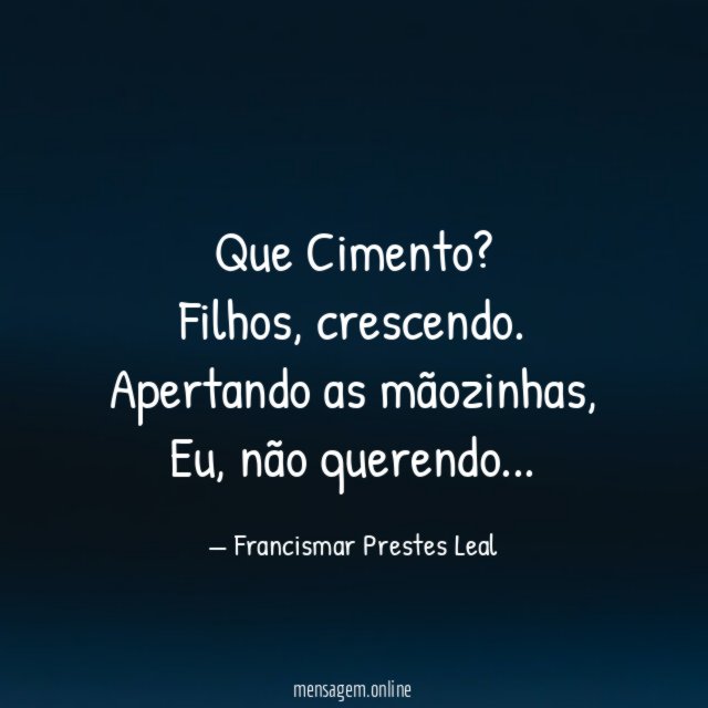 Que Cimento?