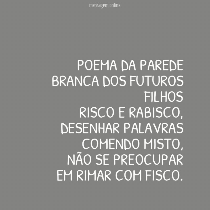 Poema da parede branca dos futuros filhos