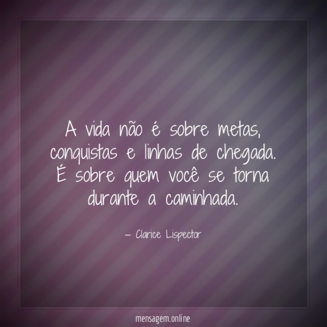 A vida não é sobre metas