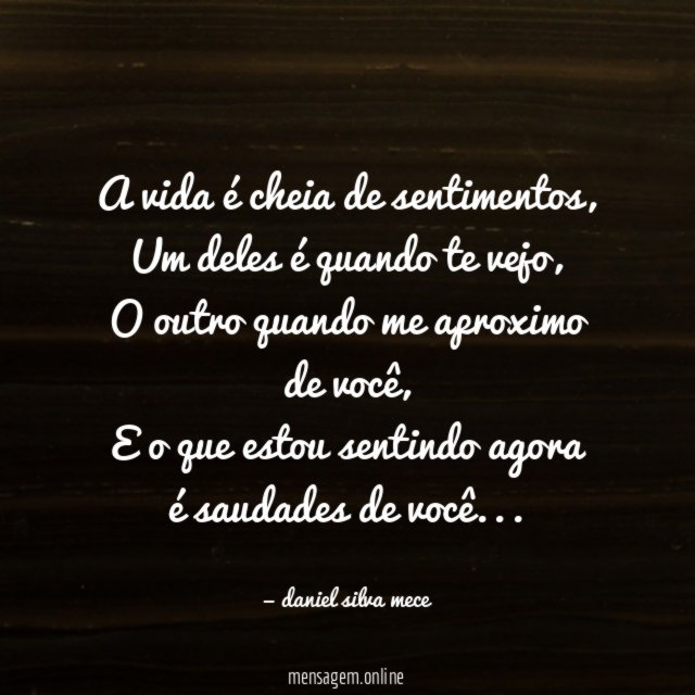 A vida é cheia de sentimentos