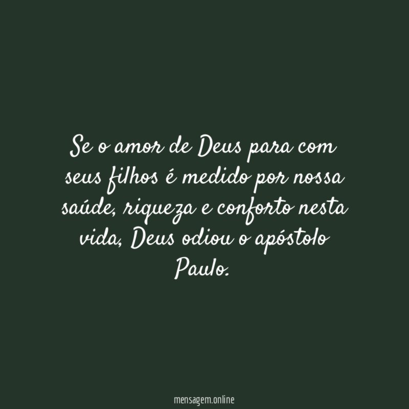 Se o amor de Deus para com seus