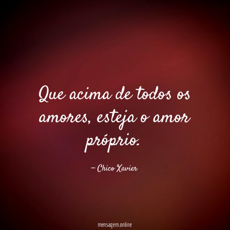 Que acima de todos os amores
