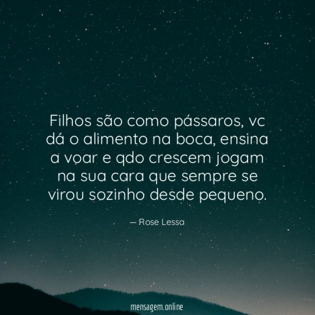 Filhos são como pássaros