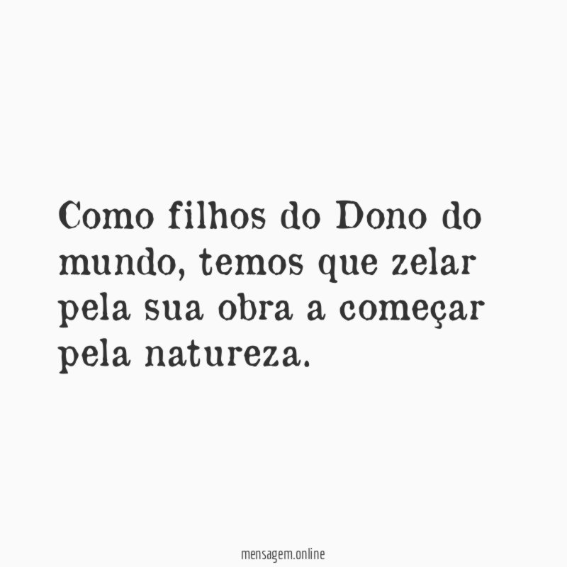 Como filhos do Dono do mundo