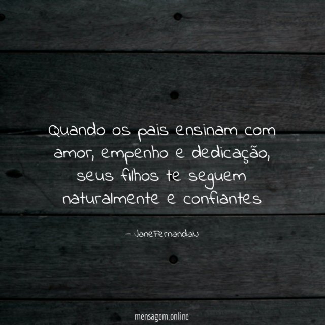 Quando os pais ensinam com amor