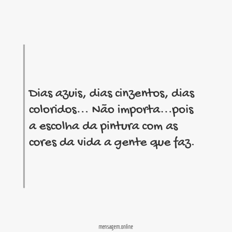 Dias azuis