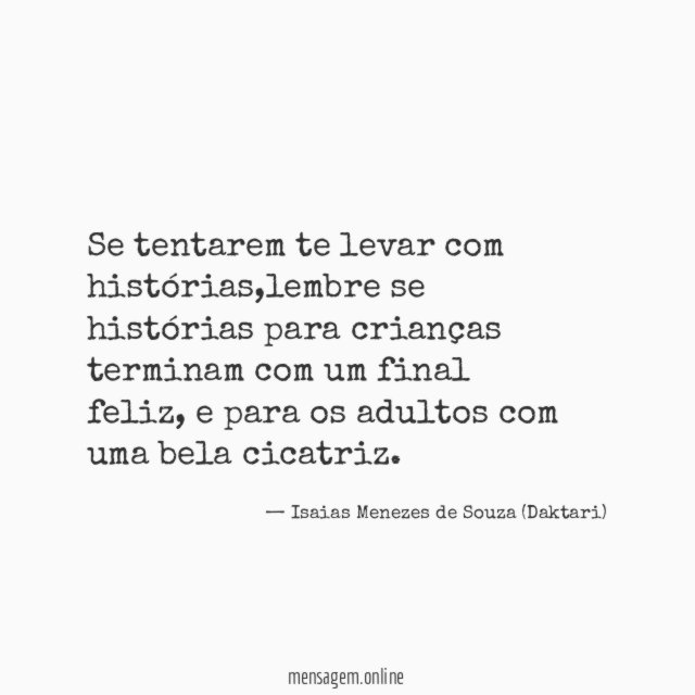 Se tentarem te levar com histórias