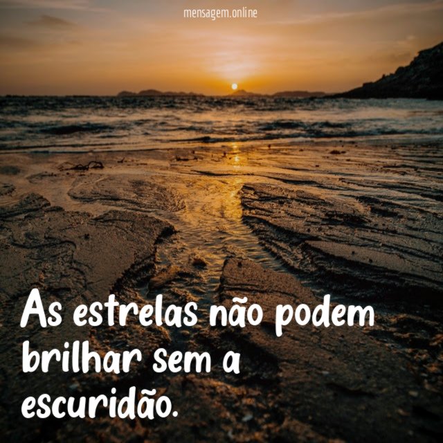 As estrelas não podem brilhar sem a escuridão