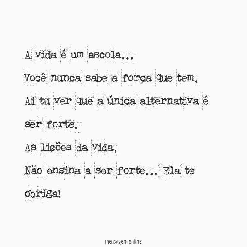 A vida é um ascola