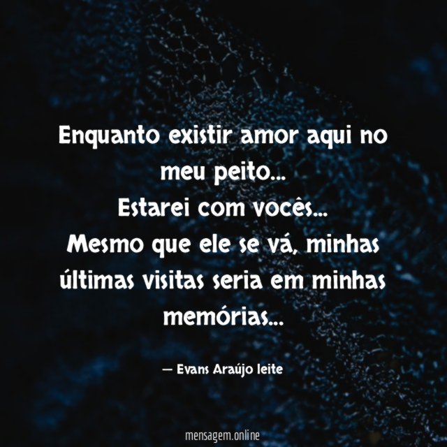 Enquanto existir amor aqui no meu peito