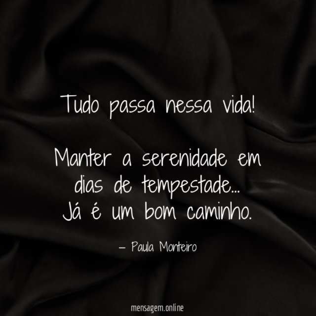 Tudo passa nessa vida