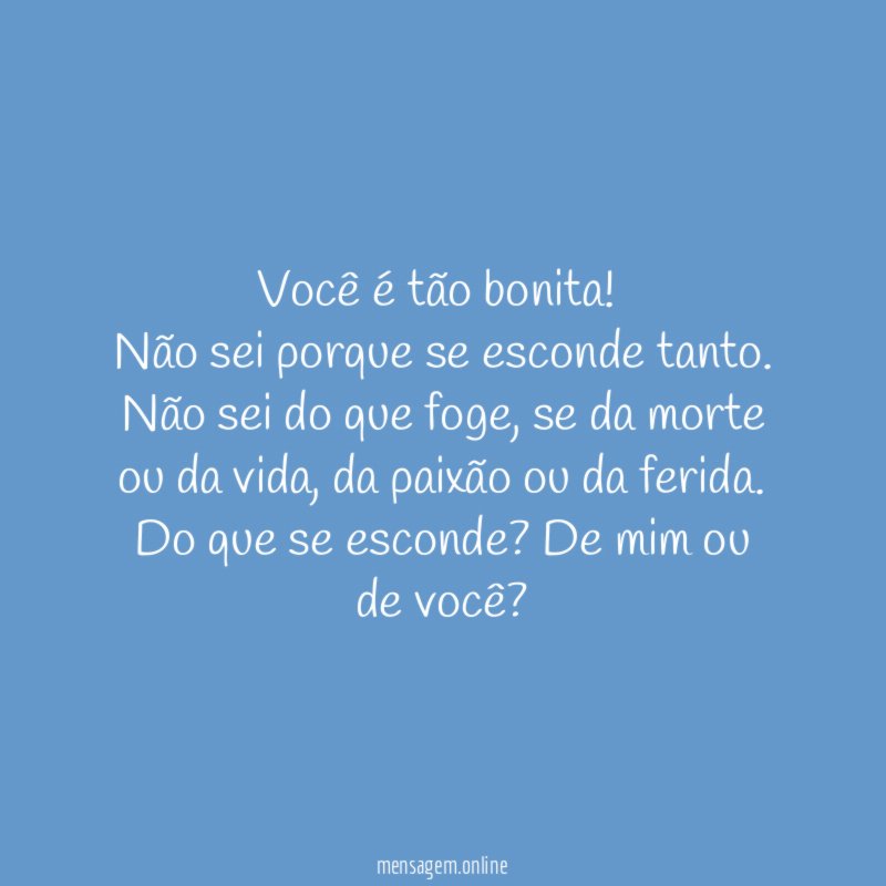 Você é tão bonita