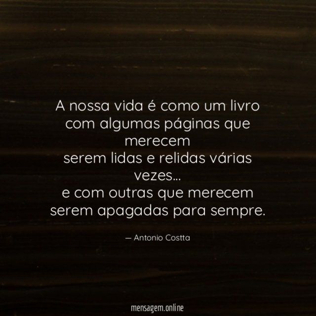 A nossa vida é como um livro com algumas