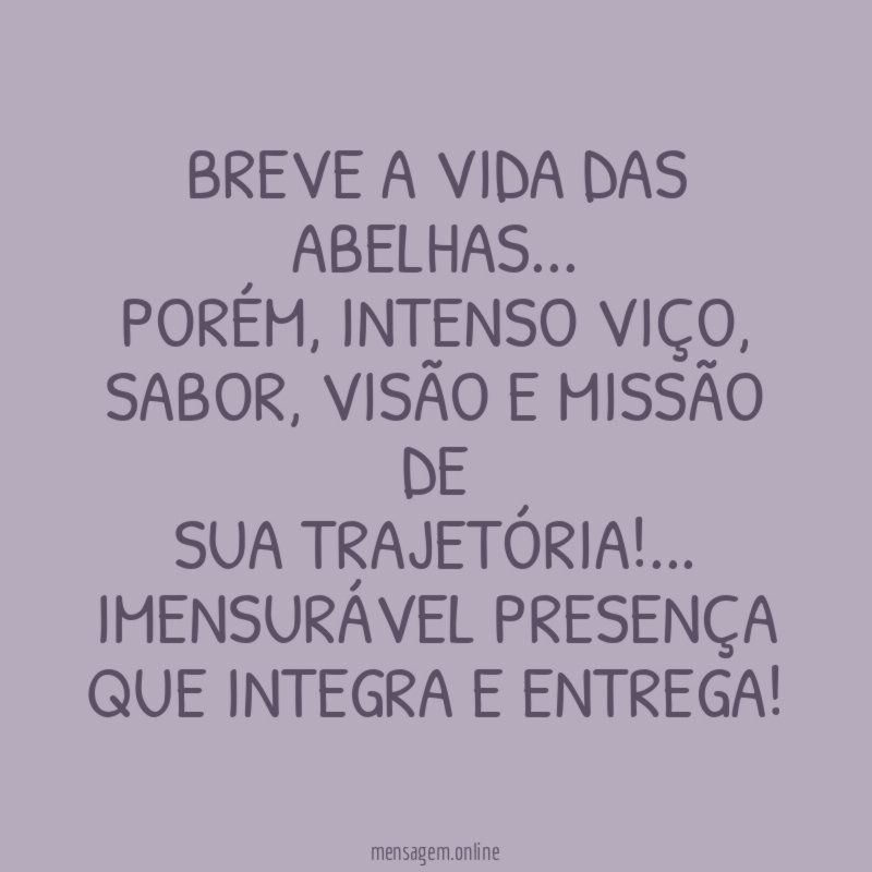 Breve a vida das abelhas