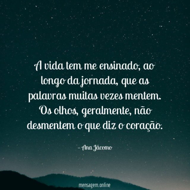 A vida tem me ensinado