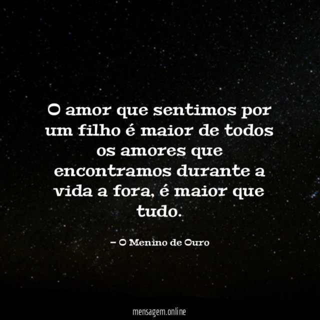 O amor que sentimos por um filho é