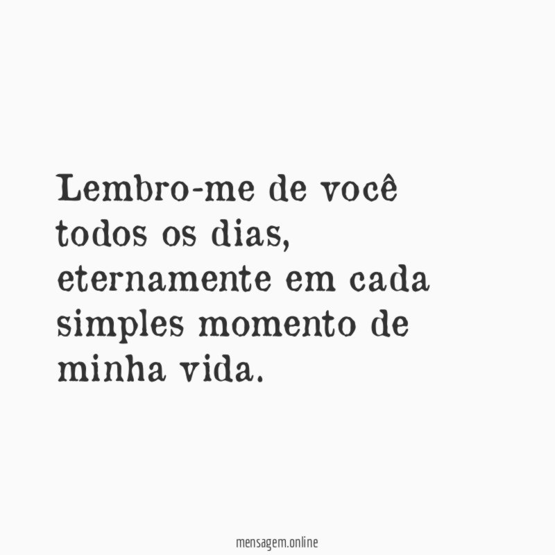 Lembro-me de você todos os dias