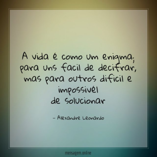 A vida é como um enigma