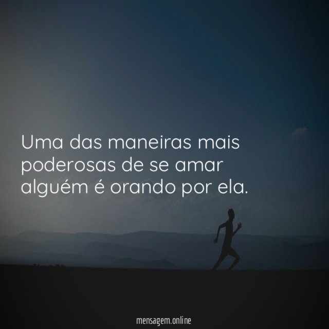 Uma das maneiras mais poderosas de se amar