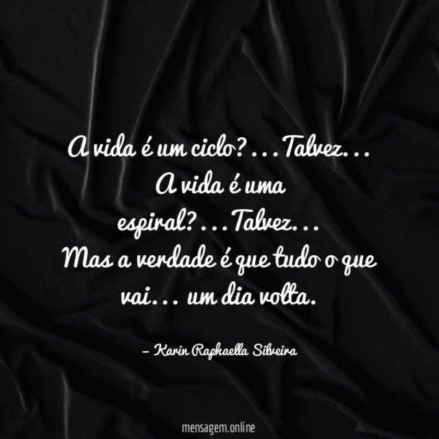 A vida é um ciclo