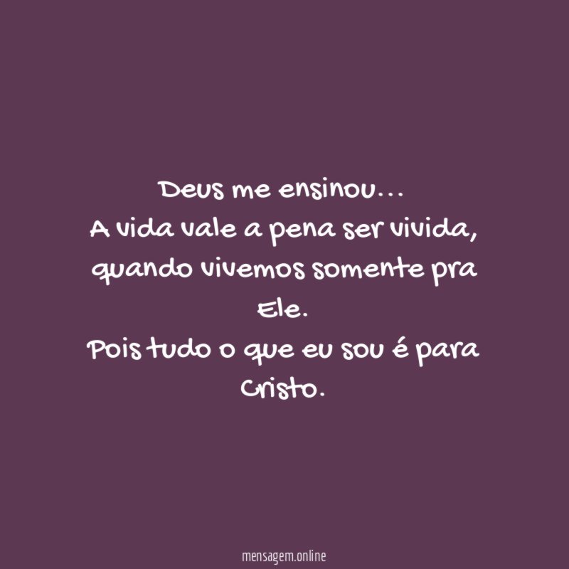 Deus me ensinou