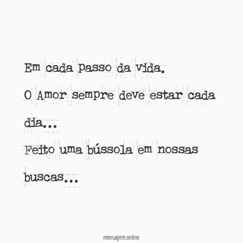 Em cada passo da vida
