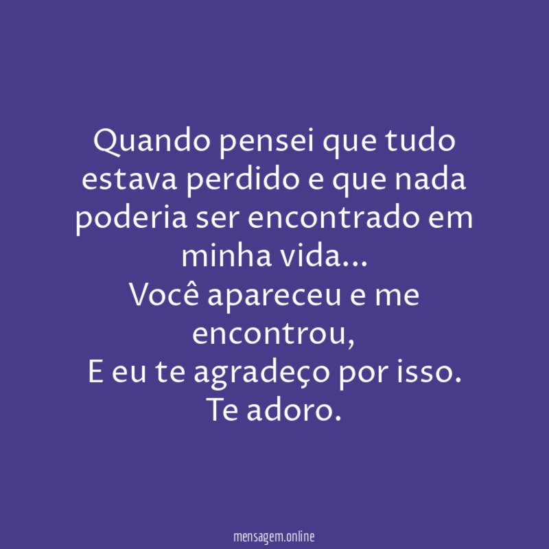 Quando pensei que tudo estava perdido e que