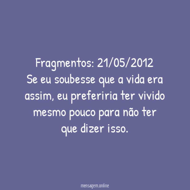 Fragmentos: 21/05/2012