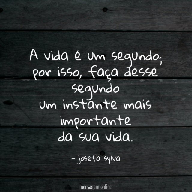 A vida é um segundo