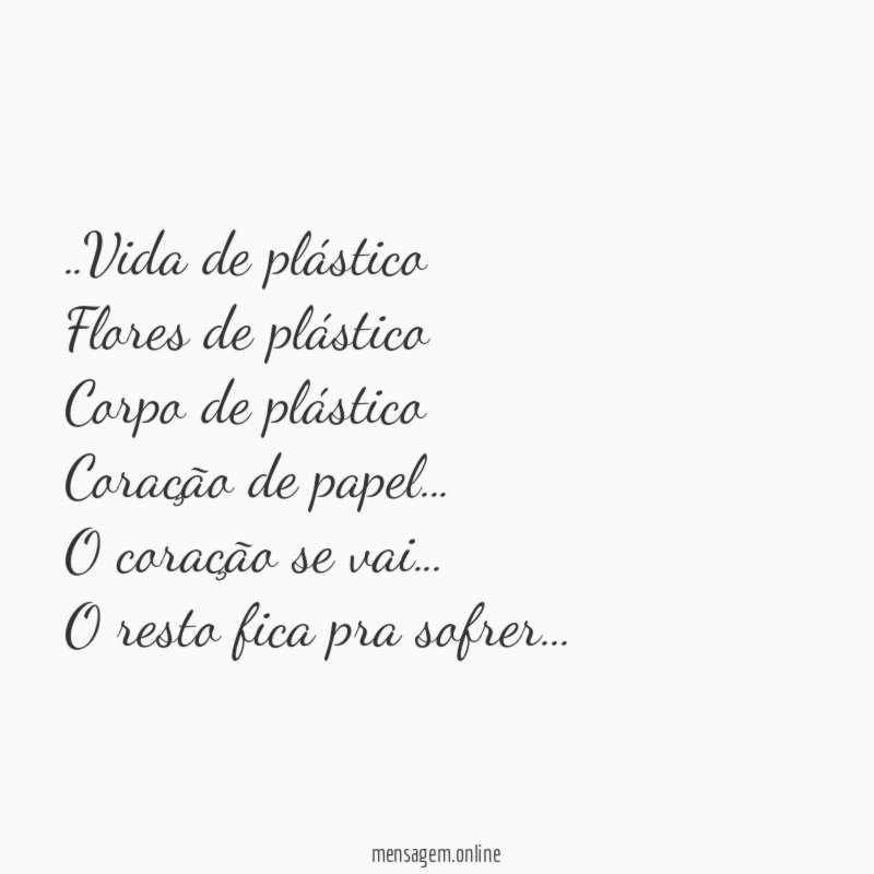 Vida de plástico Flores de plástico Corpo de plástico Coração de