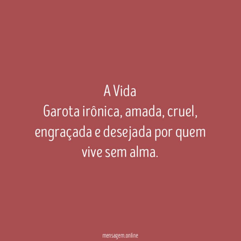 A Vida