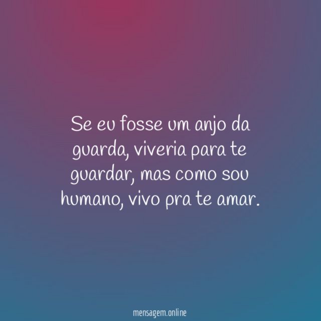 Se eu fosse um anjo da guarda
