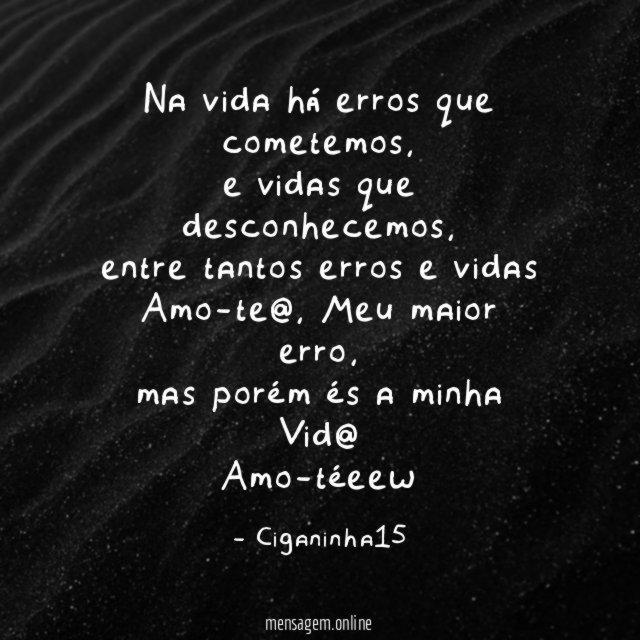 Na vida há erros que cometemos