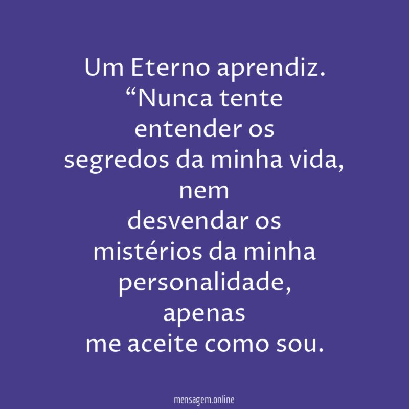 Um Eterno aprendiz