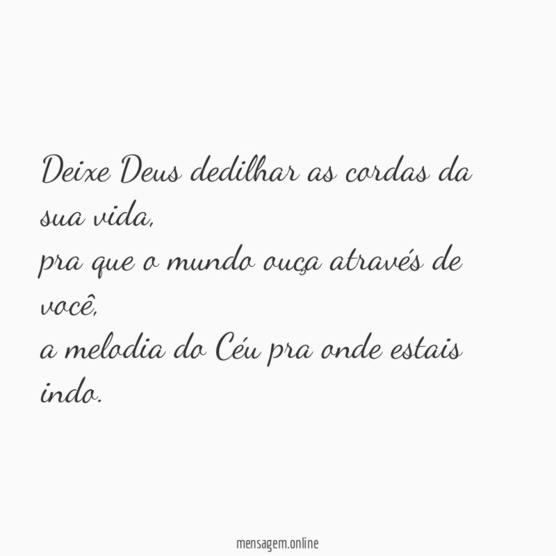 Deixe Deus dedilhar as cordas da sua vida