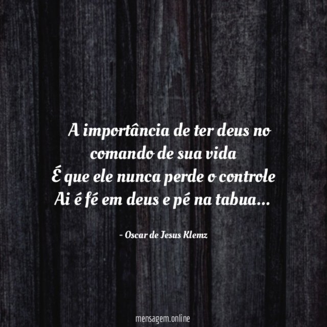 ” A importância de ter deus no comando