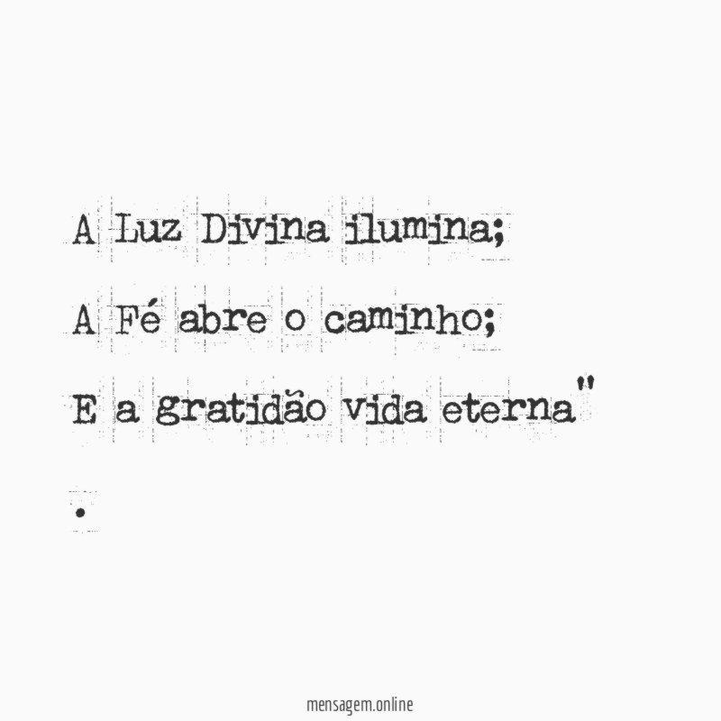 A Luz Divina ilumina