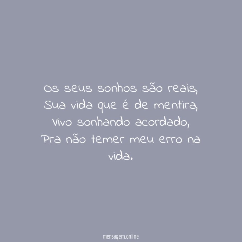 Os seus sonhos são reais