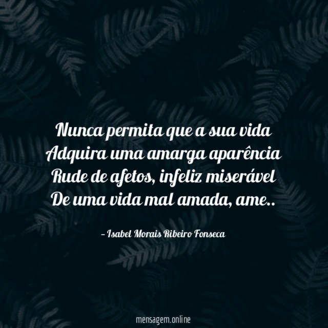 Nunca permita que a sua vida Adquira uma amarga