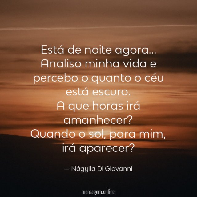 Está de noite agora