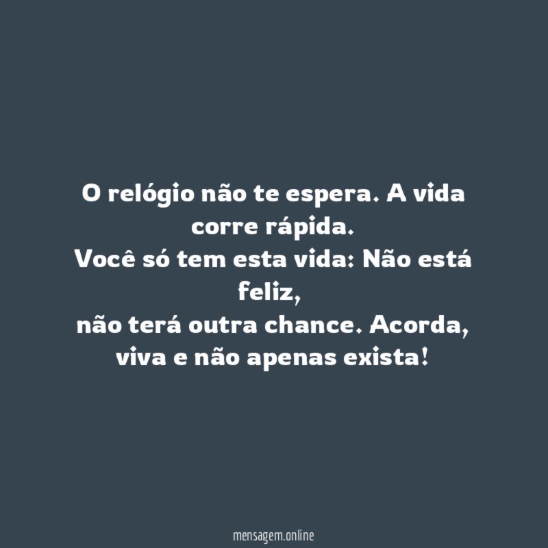 O relógio não te espera