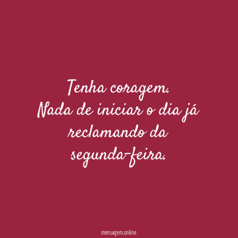 Tenha coragem