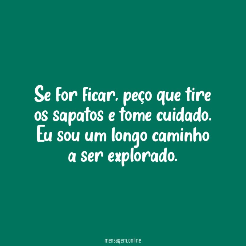 Se for ficar