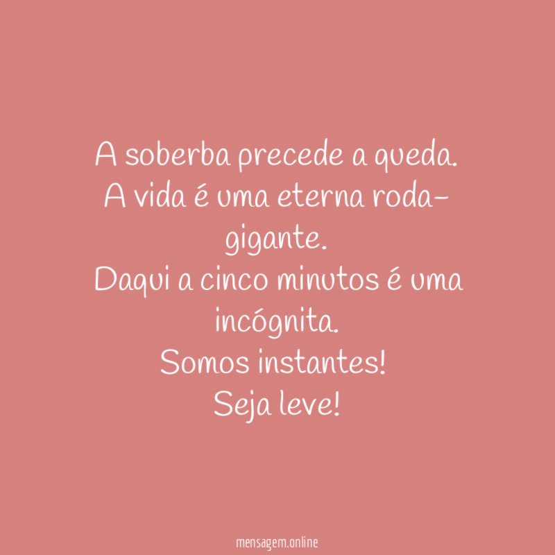 A soberba precede a queda